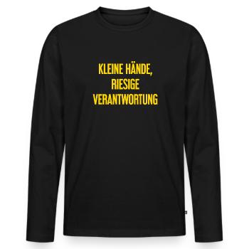 Kleine Hände, riesige Verantwortung Eltern-Spruch - Männer Premium Bio Langarmshirt - Schwarz - Vorne - Nico (187cm)