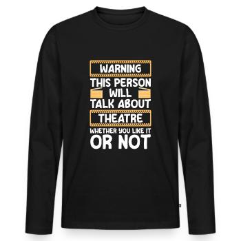 Schauspielerin Probe Drama Club - Männer Premium Bio Langarmshirt - Schwarz - Vorne - Nico (187cm)