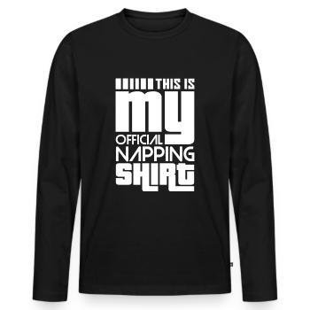 This Is My Official Napping Shirt - Men's Premium Organic Long Sleeve Shirt - black - Front - Nico (187cm)