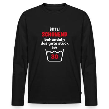 30 Geburtstag Lustige & Witzige Geschenk Idee - Männer Premium Bio Langarmshirt - Schwarz - Vorne - Nico (187cm)