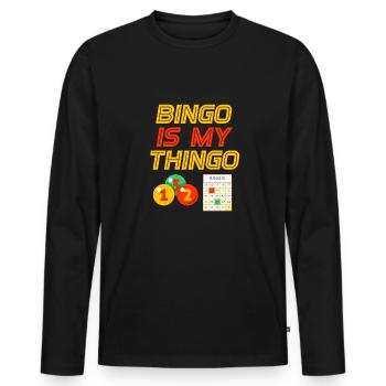 Bingo Is My Thingo Player Gambling Game Lotte - Men's Premium Organic Long Sleeve Shirt - black - Front - Nico (187cm)