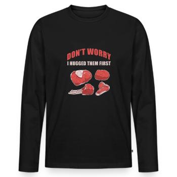 Don't worry, I hugged her FIrst Funny Butch - Men's Premium Organic Long Sleeve Shirt - black - Front - Nico (187cm)