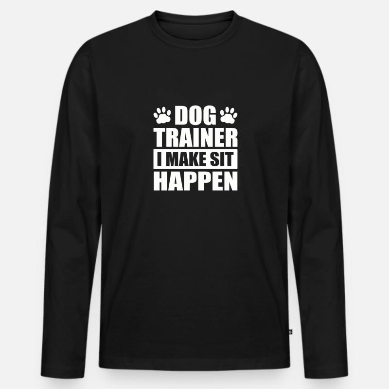 Dog Trainer I Make Sit Happen Dog Paw Upbringing - Männer Premium Bio Langarmshirt - Schwarz