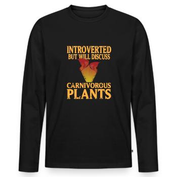 Introverti prêt pour la plante carnivore - T-shirt manches longues Premium bio Homme - noir - Devant - Nico (187cm)
