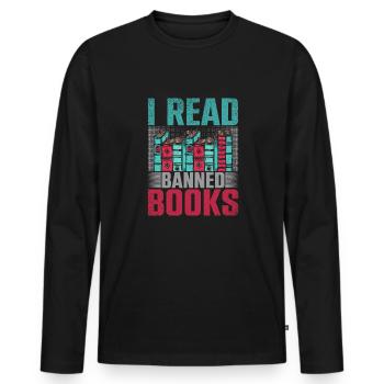 I Read Banned Books Books Library - Men's Premium Organic Long Sleeve Shirt - black - Front - Nico (187cm)