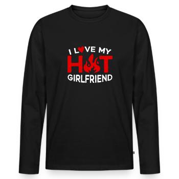 I Love My Hot Girlfriend - Men's Premium Organic Long Sleeve Shirt - black - Front - Nico (187cm)
