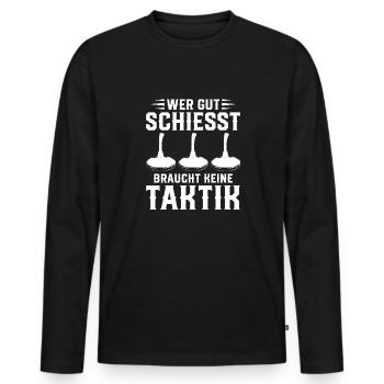 Wer Gut Schießt Braucht Keine Taktik Eis Curling - Männer Premium Bio Langarmshirt - Schwarz - Vorne - Nico (187cm)