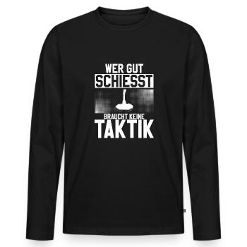 Wer Gut Schießt Braucht Keine Taktik Eis Curling - Männer Premium Bio Langarmshirt - Schwarz - Vorne - Nico (187cm)