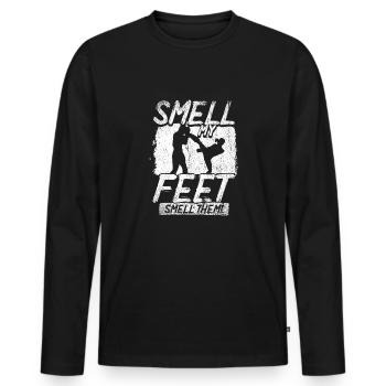 Smell My Feet Smell Them Combat Martial Arts Training - Men's Premium Organic Long Sleeve Shirt - black - Front - Nico (187cm)
