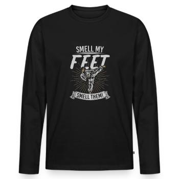 Smell My Feet Smell Them Combat Martial Arts Training - Men's Premium Organic Long Sleeve Shirt - black - Front - Nico (187cm)