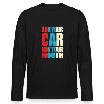 Tuning Spruch für Motorsport / Auto Fans - Männer Premium Bio Langarmshirt - Schwarz - Vorne - Nico (187cm)