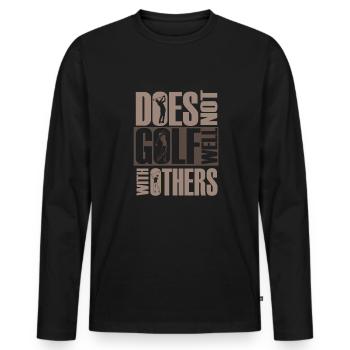 Golf Geschenk Witz Golfspieler Golfer - Männer Premium Bio Langarmshirt - Schwarz - Vorne - Nico (187cm)