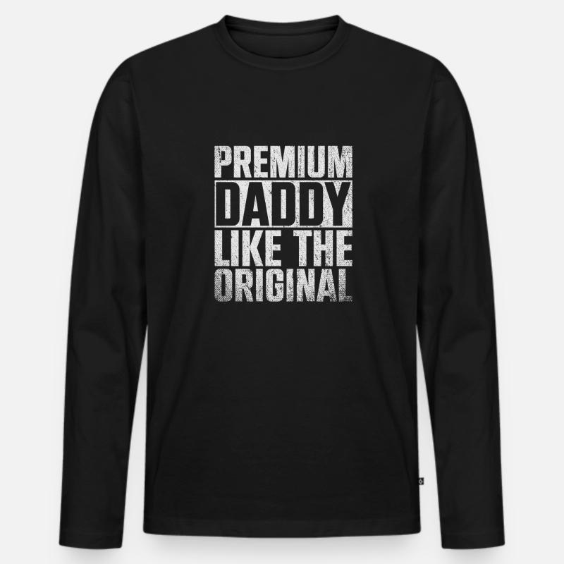 Daddy Like The Original - Männer Premium Bio Langarmshirt - Schwarz