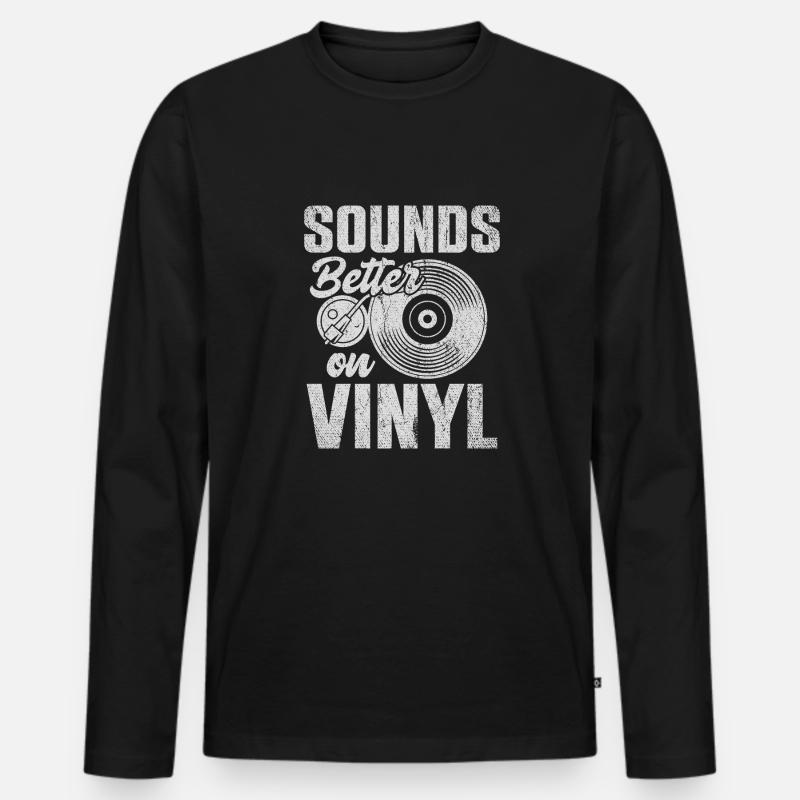 Sounds Better On Vinyl Schallplatte - Männer Premium Bio Langarmshirt - Schwarz
