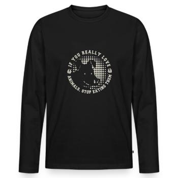 Vegan Fleischlos Tierlieb & Veganer - Männer Premium Bio Langarmshirt - Schwarz - Vorne - Nico (187cm)