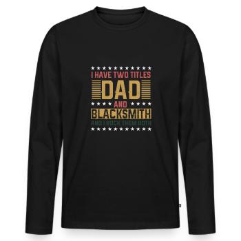 Lustiger Schmied Spruch & Schmieden - Männer Premium Bio Langarmshirt - Schwarz - Vorne - Nico (187cm)