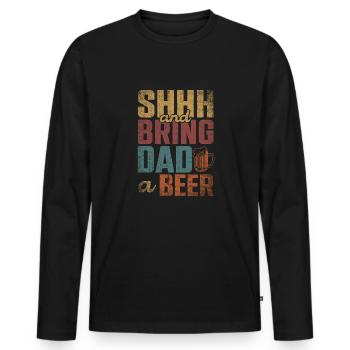 Chut et apportez une bière à papa - T-shirt manches longues Premium bio Homme - noir - Devant - Nico (187cm)