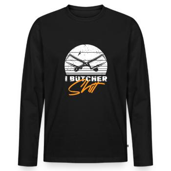 Metzger Fleischer Sprücher I Metzgerei - Männer Premium Bio Langarmshirt - Schwarz - Vorne - Nico (187cm)