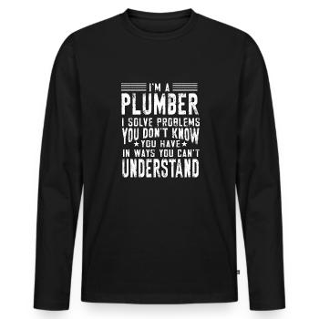 Handwerker Installateur Spruch Klempner - Männer Premium Bio Langarmshirt - Schwarz - Vorne - Nico (187cm)