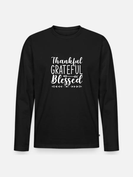 Thankful Grateful - Männer Premium Bio Langarmshirt - Schwarz