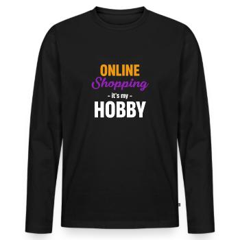 Les achats en ligne à domicile sont mon passe-temps - T-shirt manches longues Premium bio Homme - noir - Devant - Nico (187cm)
