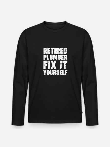 Wrench Retired Plumber - Men's Premium Organic Long Sleeve Shirt - black