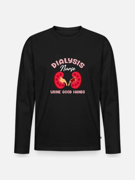Dialysis Nurse Urine Good Hands Technician - Men's Premium Organic Long Sleeve Shirt - black