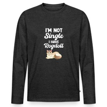 Je ne suis pas célibataire, j’ai une maman ragdoll - T-shirt manches longues Premium bio Homme - anthracite chiné - Devant - Nico (187cm)