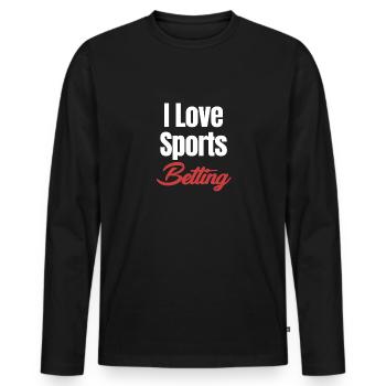 I Love Sports Betting Horse Betting Derby - Men's Premium Organic Long Sleeve Shirt - black - Front - Nico (187cm)