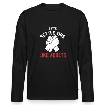 Lassen Sie Uns Das Wie Den Armwrestler-wettbewerb - Männer Premium Bio Langarmshirt - Schwarz - Vorne - Nico (187cm)