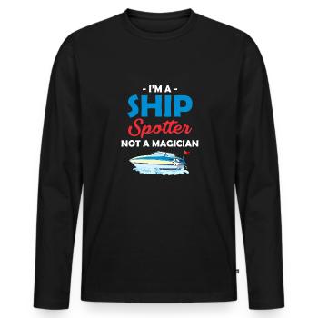 I'm a ship watcher, not a magician, - Men's Premium Organic Long Sleeve Shirt - black - Front - Nico (187cm)