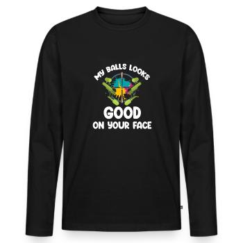 My balls look good on your face - Men's Premium Organic Long Sleeve Shirt - black - Front - Nico (187cm)
