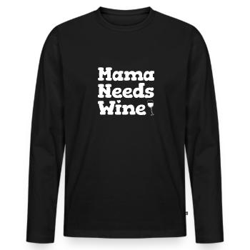Mom Needs Wine Funny Parenting Mom - Men's Premium Organic Long Sleeve Shirt - black - Front - Nico (187cm)