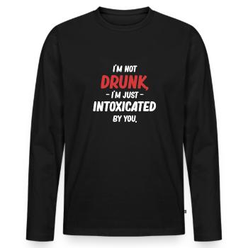 I'm not drunk. I'm just - Men's Premium Organic Long Sleeve Shirt - black - Front - Nico (187cm)