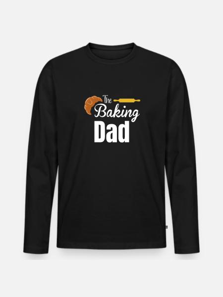 The Baking Dad Funny - Men's Premium Organic Long Sleeve Shirt - black