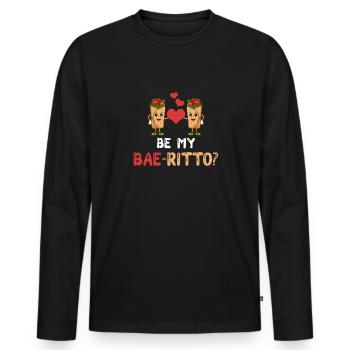 Être mon Bae-ritto ? Burrito mexicain - T-shirt manches longues Premium bio Homme - noir - Devant - Nico (187cm)