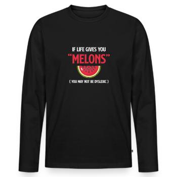 When life gives you the spelling "melonen" (you - Men's Premium Organic Long Sleeve Shirt - black - Front - Nico (187cm)