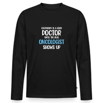 Jeder Ist Ein Guter Arzt Lustiger Onkologe - Männer Premium Bio Langarmshirt - Schwarz - Vorne - Nico (187cm)