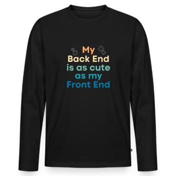 Mon backend est aussi mignon que le mien - T-shirt manches longues Premium bio Homme - noir - Devant - Nico (187cm)