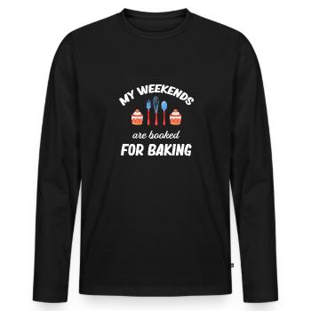 My weekends are dedicated to baking - Men's Premium Organic Long Sleeve Shirt - black - Front - Nico (187cm)