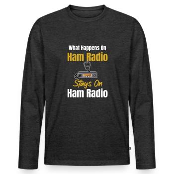 What happens in amateur radio remains on the - Men's Premium Organic Long Sleeve Shirt - heather anthracite - Front - Nico (187cm)