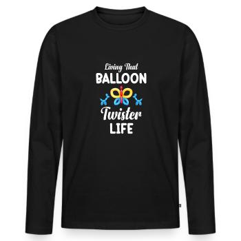 Living That Balloon Twister Life Birthday - Men's Premium Organic Long Sleeve Shirt - black - Front - Nico (187cm)