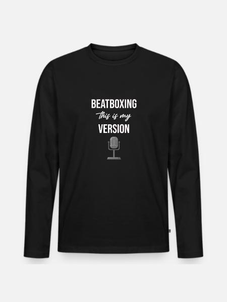 Beatboxing C’est ma version Batteur - T-shirt manches longues Premium bio Homme - noir