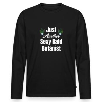 Juste un autre botaniste chauve sexy, - T-shirt manches longues Premium bio Homme - noir - Devant - Nico (187cm)