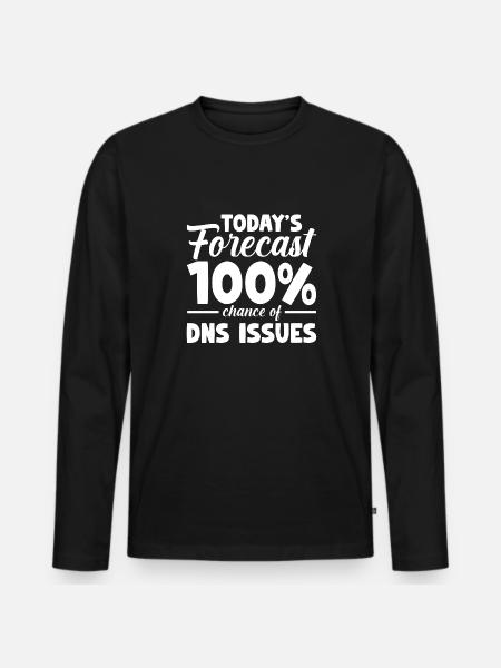 Dagens prognose 100% chance for DNS-problemer - Premium økologisk langærmet T-shirt til mænd - sort