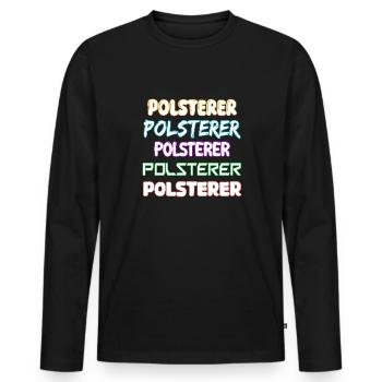 Job Upholsterer - Men's Premium Organic Long Sleeve Shirt - black - Front - Nico (187cm)