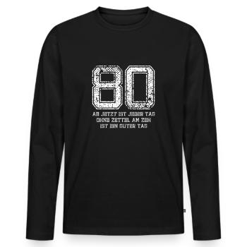 80 Jeder Tag ohne Zettel am Zeh ist ein guter Tag - Männer Premium Bio Langarmshirt - Schwarz - Vorne - Nico (187cm)