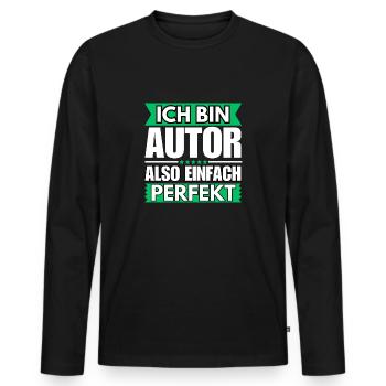 Einfach ein Perfekter Autor - Männer Premium Bio Langarmshirt - Schwarz - Vorne - Nico (187cm)
