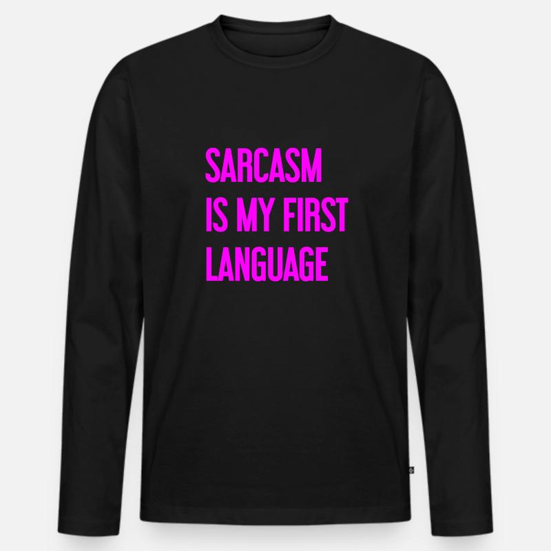 Sarkasmus-Profi - Männer Premium Bio Langarmshirt - Schwarz