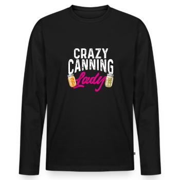 Canning, canning, canning, preserving food - Men's Premium Organic Long Sleeve Shirt - black - Front - Nico (187cm)